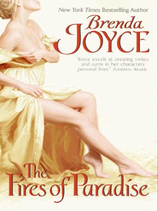 Title details for The Fires of Paradise by Brenda Joyce - Available